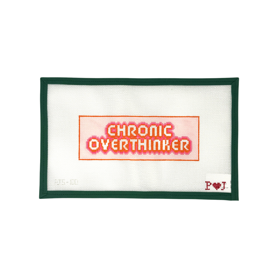Chronic Overthinker