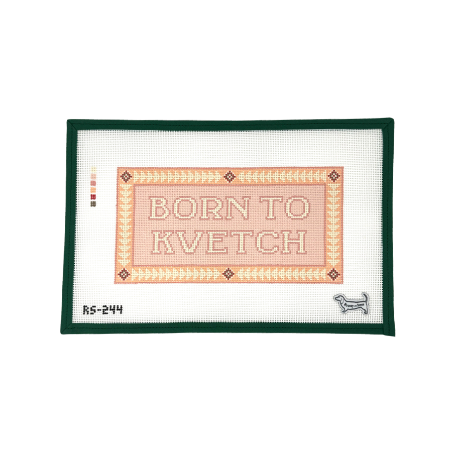 Born to Kvetch
